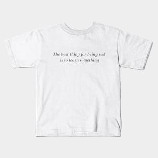 best thing for being sad Kids T-Shirt